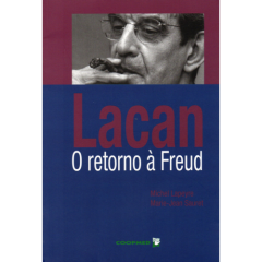 Lacan – O retorno a Freud