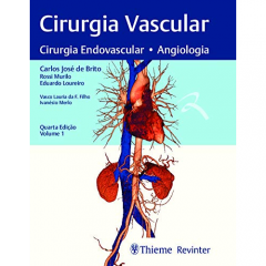 Cirurgia Vascular Cirurgia Endovascular, Angiologia 2 Volumes