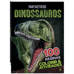 Colorir e Atividades: Fantásticos Dinossauros