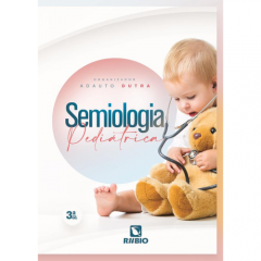 Semiologia Pediátrica 3ª Edição