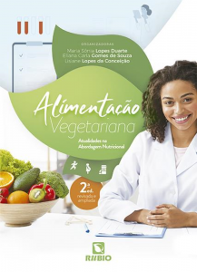 Alimentação Vegetariana Atualidades Na Abordagem Nutricional 2ª Edição