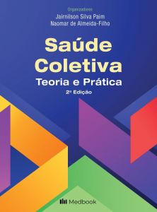 Saúde Coletiva - Teoria e Prática  - 2° Edição 