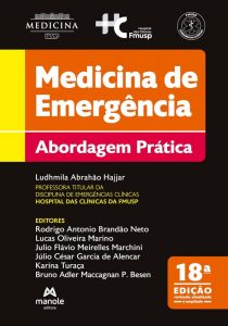 Medicina de Emergência - 18ª Edição Abordagem prática