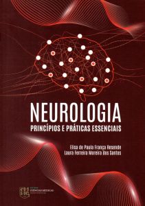 Neurologia Princípios e Práticas Essenciais